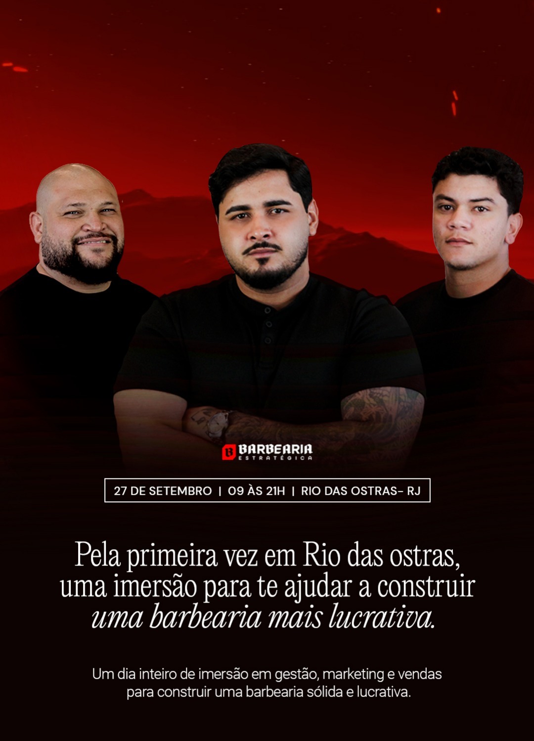 Pela primeira vez em Rio das Ostras, uma imersão para te ajudar a construir uma barbearia mais lucrativa. 27 de setembro, 09 às 21h, Rio das Ostras - RJ.